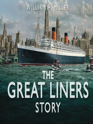 cover image of The Great Liners Story
